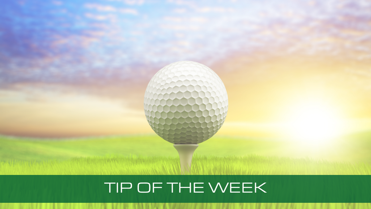 TIP OF THE WEEK